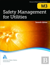 M3 Safety Management For Utilities, Seventh Edition