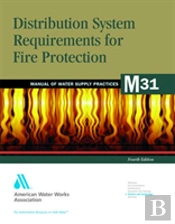 M31 Distribution System Requirements For Fire Protection