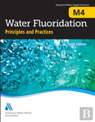 M4 Water Fluoridation Principles