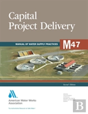 M47 Capital Project Delivery