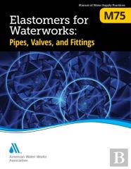 M75 Elastomers For Waterworks