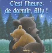 Ma 1ere Bibliotheque/C'Est L'Heure De Dormir, Alfy !