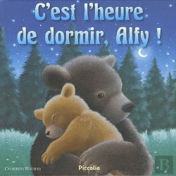 Bertrand.pt - Ma 1ere Bibliotheque/C'Est L'Heure De Dormir, Alfy !