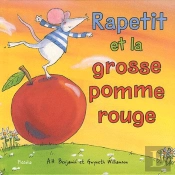 Ma 1ere Bibliotheque/Rapetit Et La Grosse Pomme Rouge