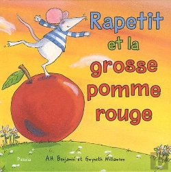 Bertrand.pt - Ma 1ere Bibliotheque/Rapetit Et La Grosse Pomme Rouge