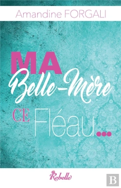 Bertrand.pt - Ma Belle Mere Ce Fleau