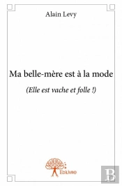 Ma Belle-Mere Est A La Mode