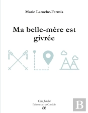 Ma Belle-Mère Est Givrée