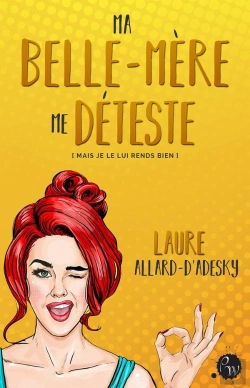Bertrand.pt - Ma Belle-Mere Me Deteste
