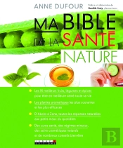Ma Bible De La Santé Nature