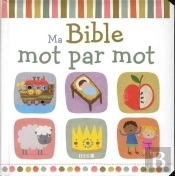 Ma Bible Mot Par Mot