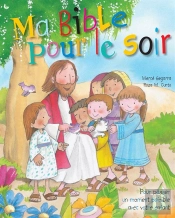 Ma Bible Pour Le Soir