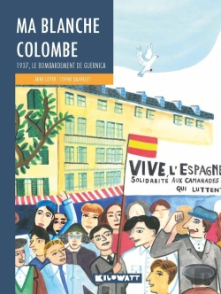 Bertrand.pt - Ma Blanche Colombe ; 1937, Le Bombardement De Guernica