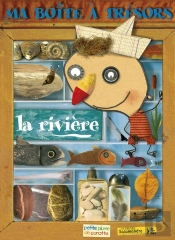 Ma Boîte À Trésors ; La Rivière