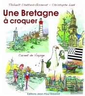 Ma Bretagne À Croquer ; Carnet De Voyage
