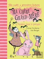 Ma Chère Grand-Mère Tome 1 ; Panique Dans Le Potager