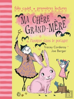 Bertrand.pt - Ma Chère Grand-Mère Tome 1 ; Panique Dans Le Potager