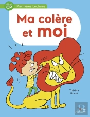 Ma Colère Et Moi