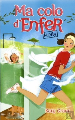 Bertrand.pt - Ma Colo D'Enfer - T.1 - Kelly