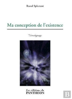 Bertrand.pt - Ma Conception De L'Existence