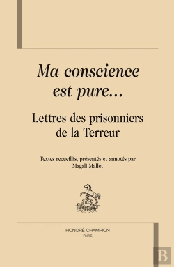 Bertrand.pt - Ma Conscience Est Pure... Lettres Des Prisonniers De La Terreur
