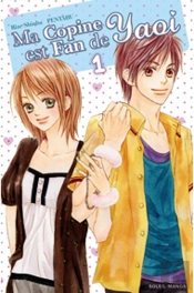 Ma Copine Est Fan De Yaoi T.1