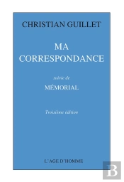 Ma Correspondance ; Mémorial