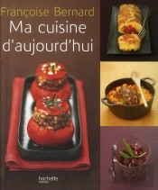 Ma Cuisine D'Aujourd'Hui