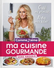 Ma Cuisine Gourmande Sans Grossir