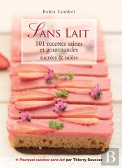 Ma Cuisine Gourmande Sans Lait
