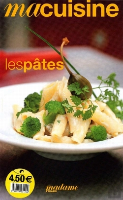 Bertrand.pt - Ma Cuisine T.2; Les Pâtes