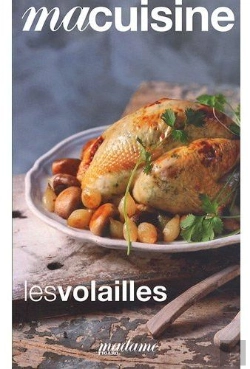 Bertrand.pt - Ma Cuisine T.5; Les Volailles