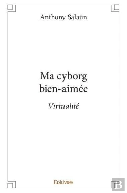 Bertrand.pt - Ma Cyborg Bien-Aimee