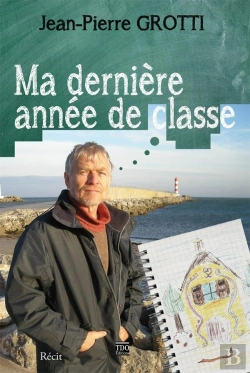 Bertrand.pt - Ma Dernière Année De Classe