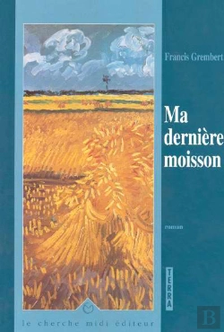 Bertrand.pt - Ma Derniere Moisson