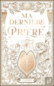 Ma Dernière Prière