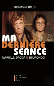 Ma Dernière Séance ; Marielle, Broca Et Belmondo