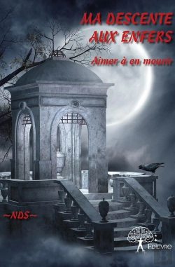 Bertrand.pt - Ma Descente Aux Enfers ; Aimer À En Mourir