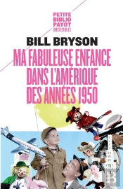 Ma Fabuleuse Enfance Dans L'Amérique Des Années 1950
