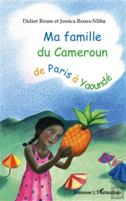 Bertrand.pt - Ma Famille Du Cameroun, De Paris À Yaoundé