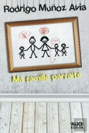 Ma Famille Parfaite