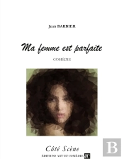 Ma Femme Est Parfaite