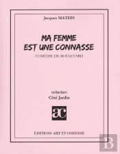 Ma Femme Est Une Connasse