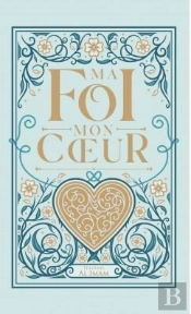 Ma Foi Mon Coeur