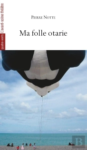 Ma Folle Otarie