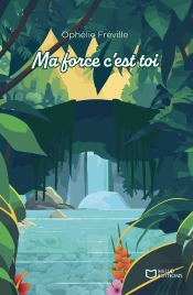 Ma Force C'Est Toi