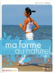 Ma Forme Au Naturel