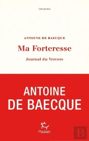 Ma Forteresse : Journal Du Vercors