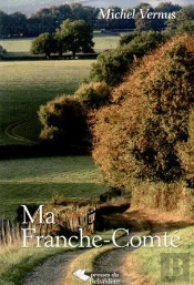 Ma Franche-Comté
