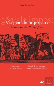 Ma Géniale Imposture ; Patriarche Du Père Jean